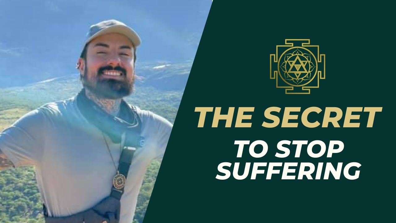 The Secret To Stop Suffering