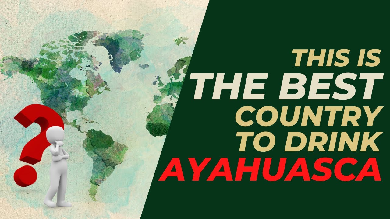 This is the best country to drink Ayahuasca